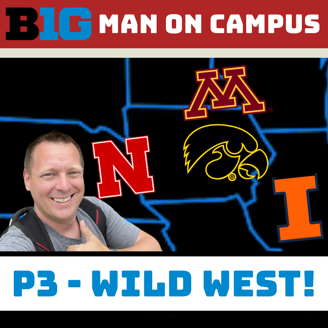 The B1G Man on Campus: Wild West