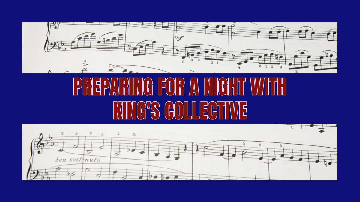 Preparing for A Night with King's Collective